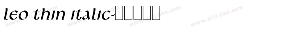 Leo Thin Italic字体转换